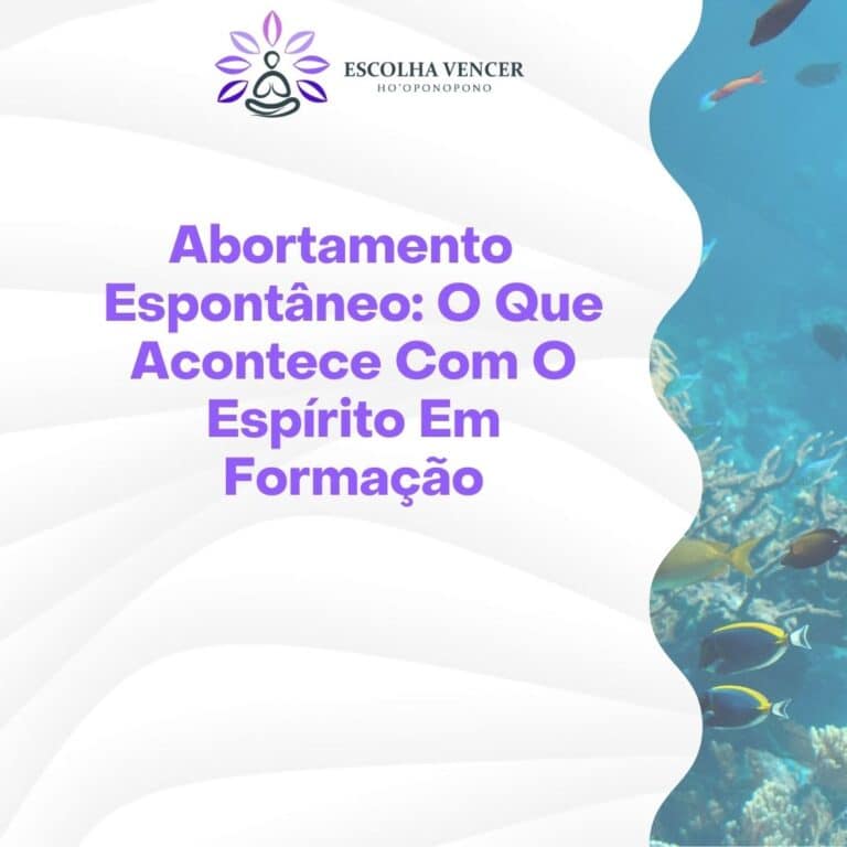 abortamento espontaneo o que acontece com o espirito em formacao