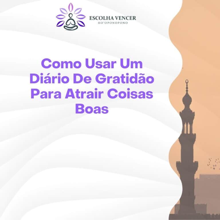 como usar um diario de gratidao para atrair coisas boas