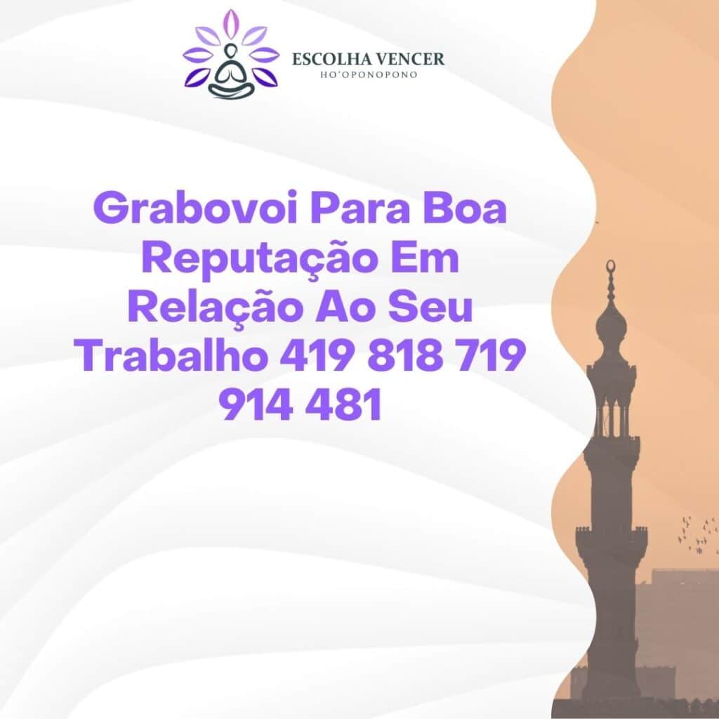 grabovoi para boa reputacao em relacao ao seu trabalho 419 818 719 914 481