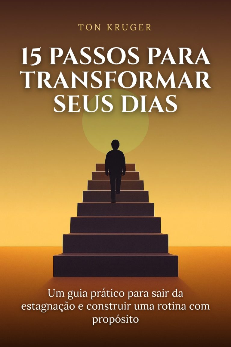 Capa do e-book 15 Passos para Transformar Seus Dias e Sua Vida