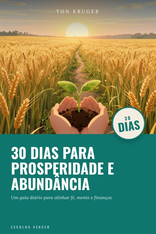 Ebook 30 Dias para Prosperidade e Abundância