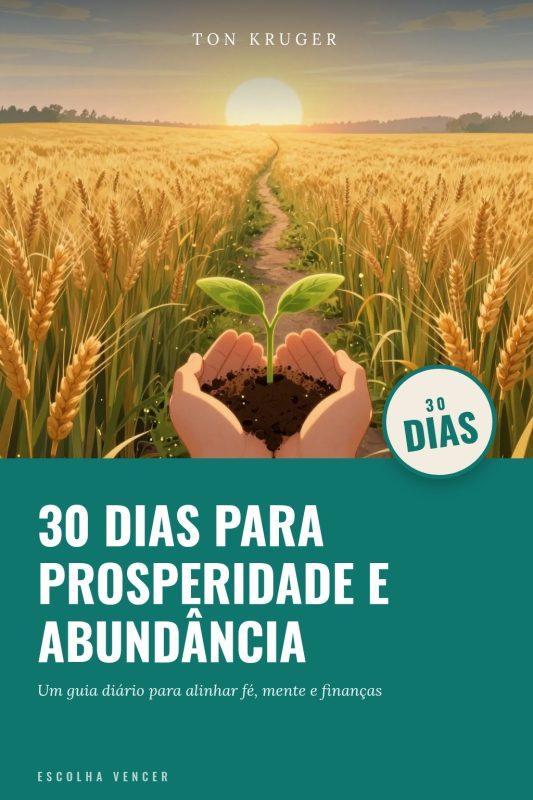 Ebook 30 Dias para Prosperidade e Abundância