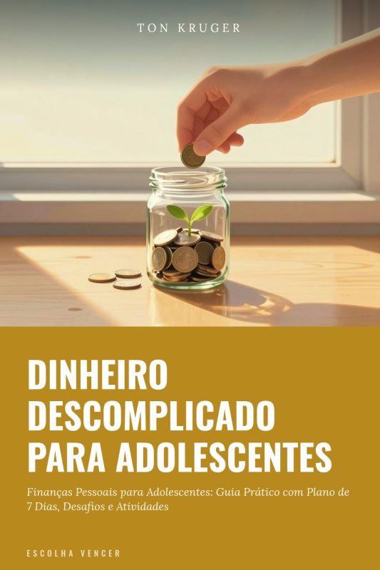Ebook Dinheiro Descomplicado para Adolescentes