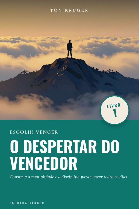 Ebook Escolhi Vencer: O Despertar do Vencedor