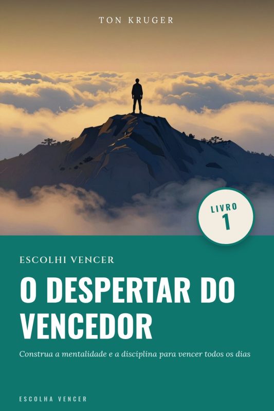 Ebook Escolhi Vencer: O Despertar do Vencedor