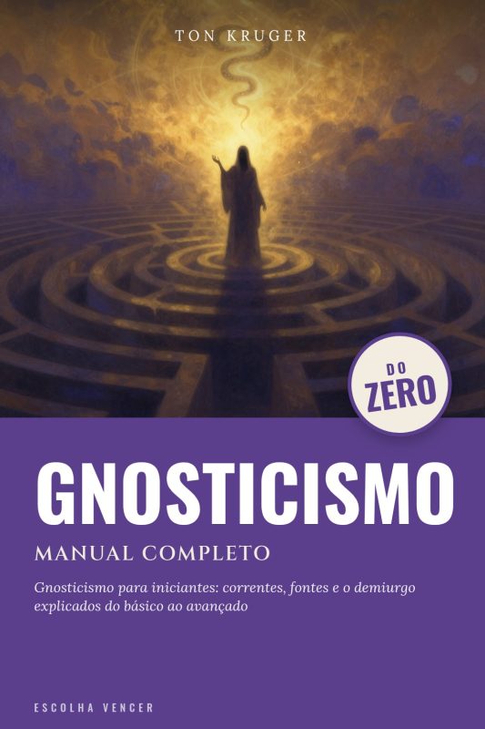 Ebook Gnosticismo do Zero: Manual Completo