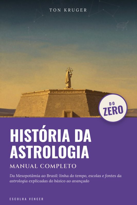 Ebook História da Astrologia do Zero: Manual Completo