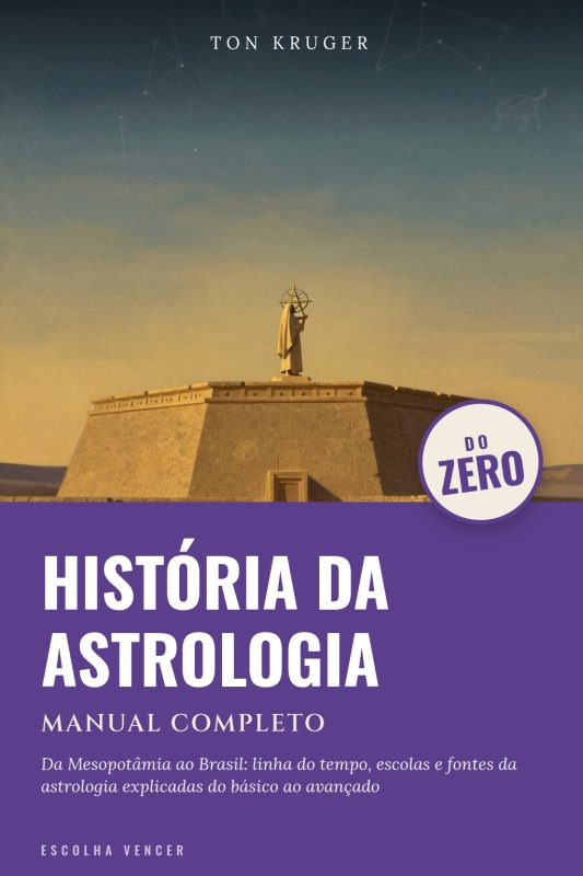 Ebook História da Astrologia do Zero: Manual Completo