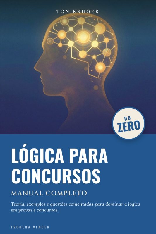 Ebook Lógica para Concursos do Zero: Manual Completo
