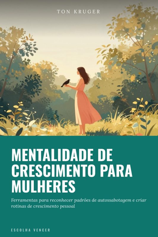 Ebook Mentalidade de Crescimento para Mulheres