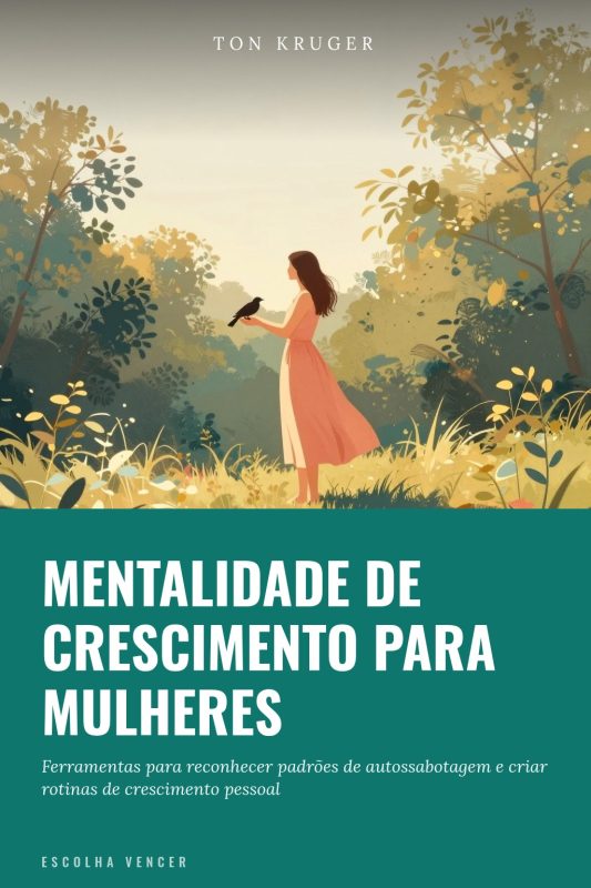 Ebook Mentalidade de Crescimento para Mulheres