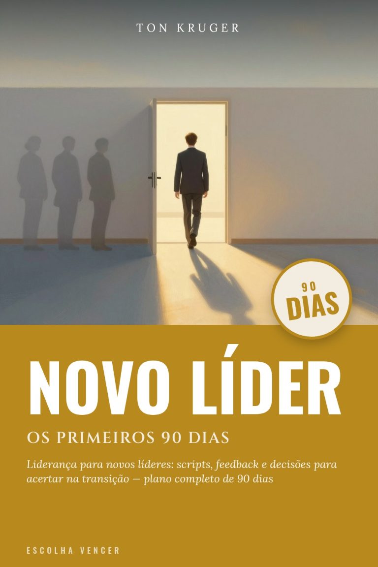Ebook Novo Líder: Os Primeiros 90 Dias