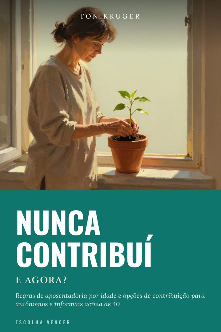 Ebook Nunca Contribuí: E Agora?