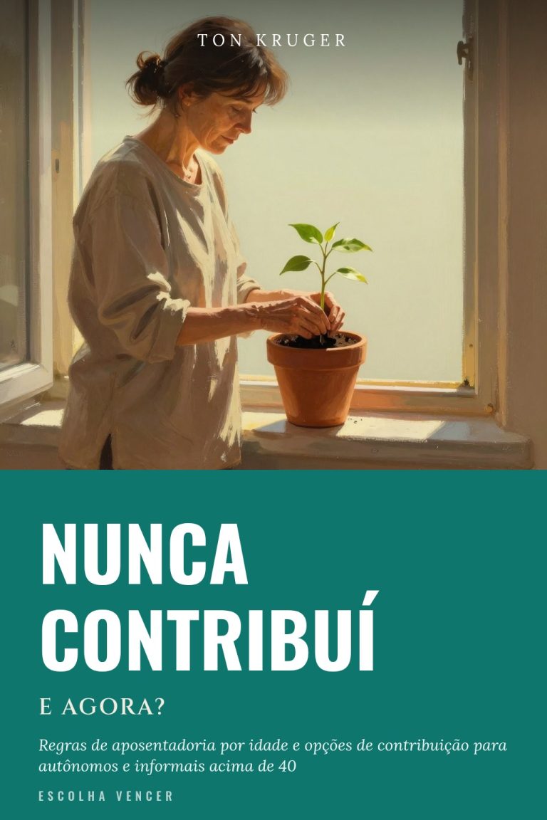 Ebook Nunca Contribuí: E Agora?
