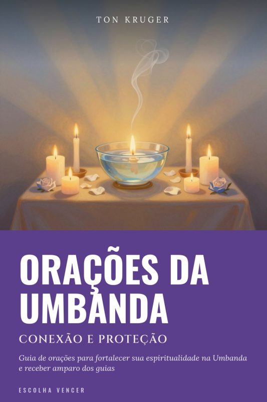 Ebook Orações da Umbanda: Conexão e Proteção