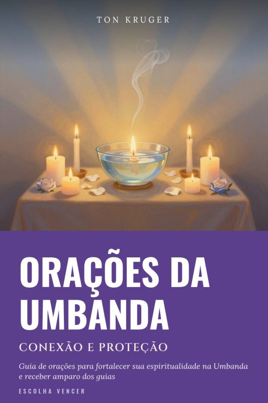 Ebook Orações da Umbanda: Conexão e Proteção