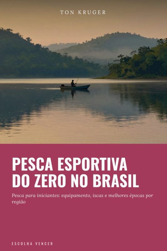Ebook Pesca Esportiva do Zero no Brasil