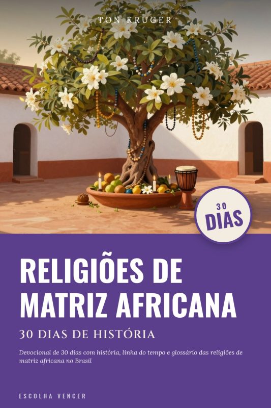 Ebook Religiões de Matriz Africana: 30 Dias de História